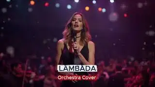 Lambada | Kaoma | Orchestra Cover