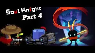 Dapat karakter baru officer - soul knight santai | Soul Knight | Part 4