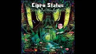 PSY-TRANCE ◉ Cipro Status - Turbalastiasca