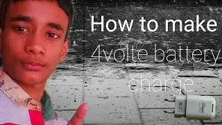 How tomake 4volte battery charge