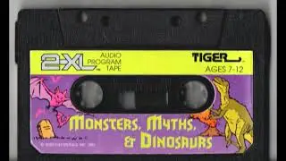 Tiger 2-XL - Monsters, Myths And Dinosaurs Cassette
