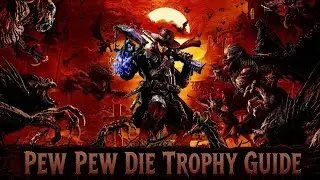 Evil West | Pew Pew Die Trophy Guide 🏆
