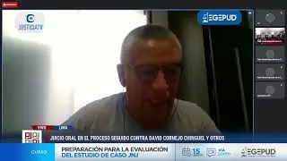 Juicio oral contra David Cornejo Chinguel y otros por el delito de tr&aacute;fico de influencias