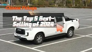 What Are the Top 5 Best-Selling Pickup Trucks in China?