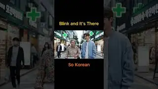 Pharmacies EverywhereㅣBlink and It&rsquo;s ThereㅣKorean CultureㅣComicㅣHumorㅣ#shorts