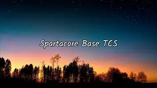 Spartacore Base TCS