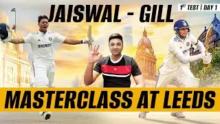 Gill-Jaiswal MASTERCLASS at Leeds | 1st Test Day 2 Preview | Suman Tirumalasetti || Sumans Dugout