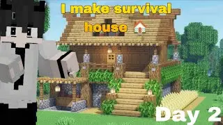 I Made a Survival House in Minecraft | Day 2 🏡🔥