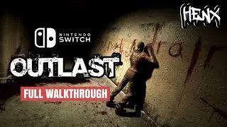 Outlast Full Walkthrough Nintendo Switch No Commentary - Horror Game