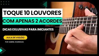 2 Acordes 10 Louvores Fáceis
