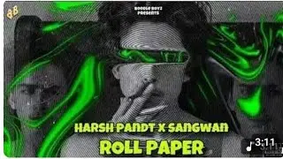 Ganja Bro !! ( Roll Paper )- Harsh Pandt & Sangwan | New Punjabi song 2024 ||