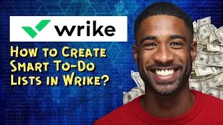 How to Create Smart To Do Lists in Wrike