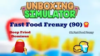 Fast Food Frenzy (90) | Unboxing Simulator