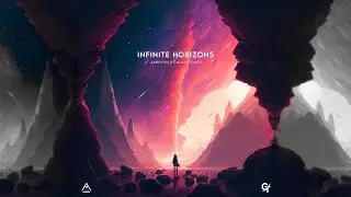 Ambyion & GalaxyTones - Infinite Horizons | Chillstep