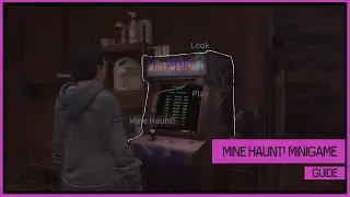 Life is Strange True Colors - How to beat the Mine Haunt Arcade Record, Minigame Guide