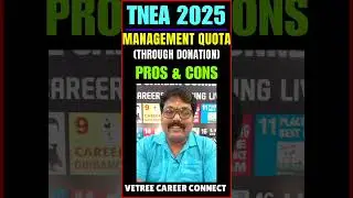 🏆 TNEA 2025 | ✅ TNEA Counselling vs ✅ Management Quota - 💡 Which is Better for Engineering?