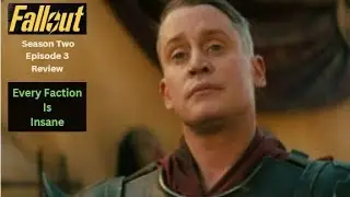 Episode 308 - Fallout Season 2 Episode 3 Review
