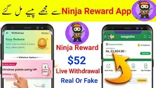 Ninja Reward App Se Paise Kaise Kamaye | Ninja Reward App Withdraw | Ninja Reward App