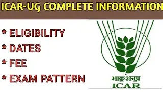 ICAR UG  2022 ALL INFORMATION EXPLAINED