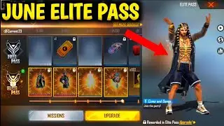 JUNE ELITE PASS REVIEW | Free Fire June Month Elite Pass | June Elite Pass Free Fire 2022