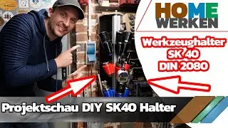 DIY SK40 Werkzeughalter, DIN2080 Halter, Projektvorschau