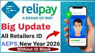 Relipay face authentication update//Relipay Aeps update 2026//Aeps update Relipay//Rnfi update 