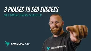 3 Phases to SEO Success