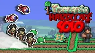 Terraria Hardcore Solo - Ep. 1 | 