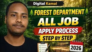 Forest Department All Jobs 2026 | Apply Process Step by Step | Digital Kamal