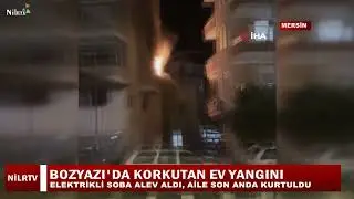 Electric Heater Causes Fire in Bozyazı @Nilradyotv