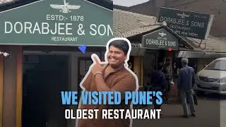  We Visited Pune&rsquo;s Oldest Restaurant | Dorabjee & Sons Vlog