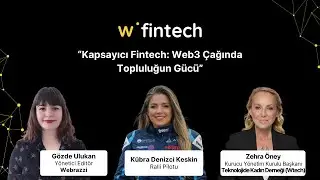 Kapsayıcı Fintech: Web3 &Ccedil;ağında Topluluğun G&uuml;c&uuml; | Webrazzi Fintech 2025