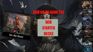 On The Hunt | Testing the new Starter Decks | Episode 6