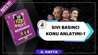 Sıvı Basıncı Konu Anlatımı -1 | 2023 TYT Fizik KAMPI