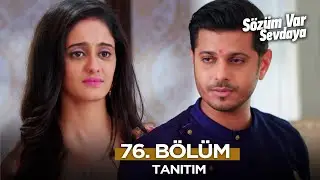 S&ouml;z&uuml;m Var Sevdaya Hint Dizisi 76. B&ouml;l&uuml;m Fragmanı - 24 Kasım Pazartesi @S&ouml;z&uuml;mVarSevdayaHintDizisi​