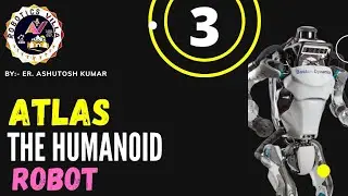 ATLAS Robot | Humanoid Robot | Boston Dynamics | Robotics Villa