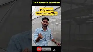 Polyhouse Installation Tips👆 #agriculture #horticulture #farming #polyhouse #greenhouse