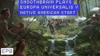 Europa Universalis V ༼つ ◕&omega;◕ ༽つ 𝓝𝓪𝓽𝓲𝓿𝓮 𝓐𝓶𝓮𝓻𝓲𝓬𝓪𝓷 𝓢𝓽𝓪𝓻𝓽 Ep8
