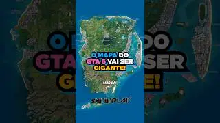 QUANTO TEMPO vai levar pra CRUZAR o MAPA do GTA 6?! #gta6