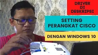 SETTING CISCO DENGAN WINDOWS 10 #cisco