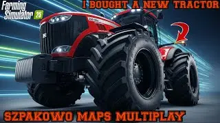 THE FIRST BIG TRACTOR AND WE MOVE THE COWS/FARMING SIMULATOR 25/SZPAKOWO MAPS MULTIPLAY/TIMLAPS#fs25