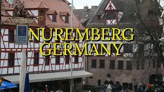 ONE DAY IN NUREMBERG, WHAT TO DO & SEE IN THE HISTORIC CITY! NUREMBERG CASTLE, CITY WALLS, AND MORE!