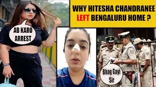 Why Hitesha Chandranee Left Bengaluru