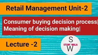 Consumer buying decision process|Meaning of decision making in hindi| Process of decision making