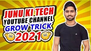 Colleb With Junnu Ki Tech | Grow Youtube Channel Tricks 2021