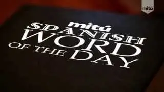 Spanish Word of the Day - 