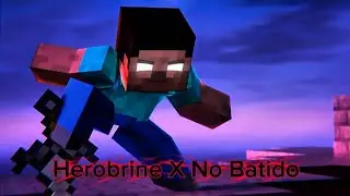 Herobrine Attitude X No Batido - Minecraft animated Movie| 