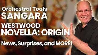 SANGARA | Westwood NOVELLA ORIGIN | News, Surprises, and MORE! | The Season Of Thanks