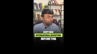 Don&rsquo;t sign international investors before this
