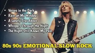 Best Emotional Slow Rock Ballad Songs 80s 90s Playlist | Relaxing, Dramatic, Melancholic 🎸